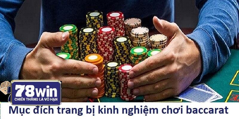 Những lưu ý khi chơi Baccarat 78Win